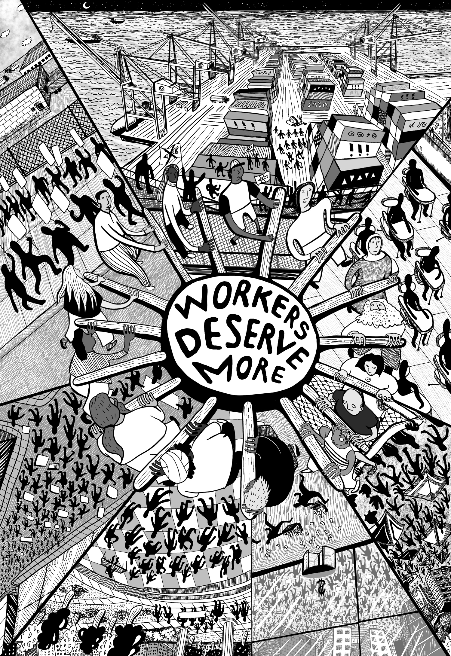 Black and white illustration of workers pushing large gears labeled 'Workers Deserve More', surrounded by crowds of people marching and protesting.